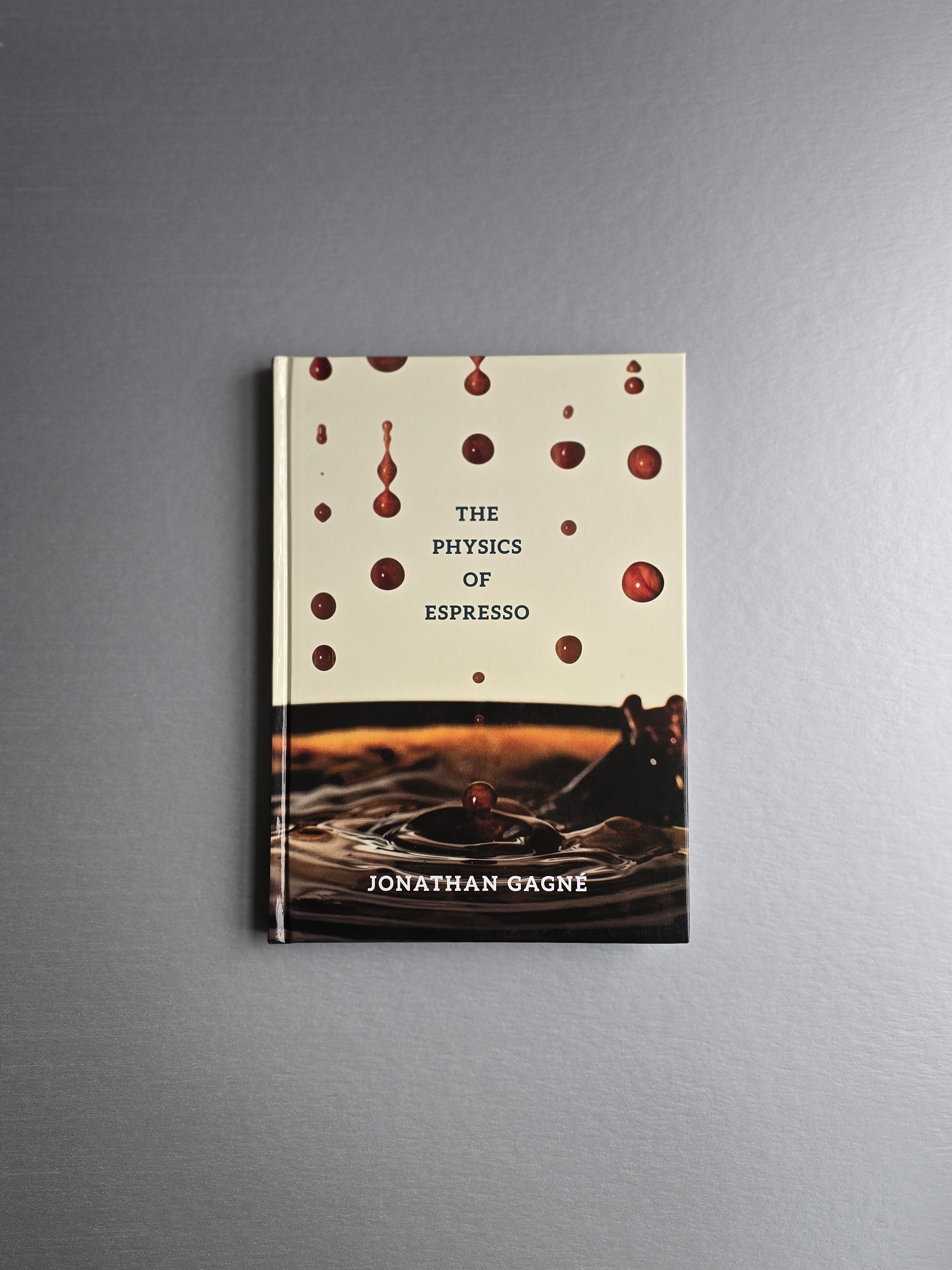 The Physics of Espresso - Jonathan Gagné - Book – Norma Supply Co.