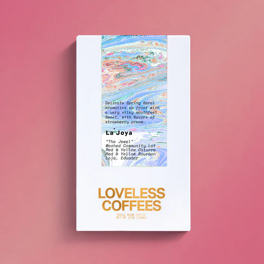 Loveless - La Joya- Blend - Washed - Ecuador 8oz